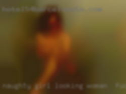 Naughty girl looking  for woman to fuck Geneva her daddy...